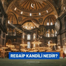 Regaip Kandili Nedir