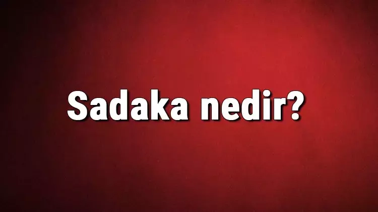 sadaka-nedir.webp