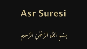 Asr Suresi