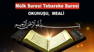 Mülk Suresi Okunuşu