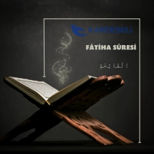 Fatiha Suresi Okunuşu