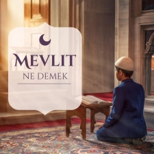 Mevlit Ne Demek?